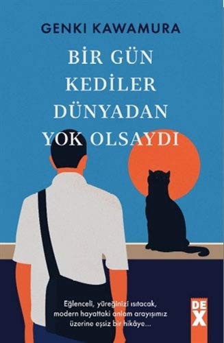 Bir Gün Kediler Dünyadan Yok Olsaydı kitap kapağı