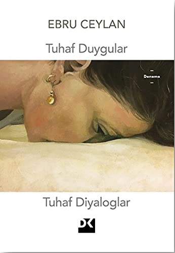 Tuhaf Duygular Tuhaf Diyaloglar kitap kapağı