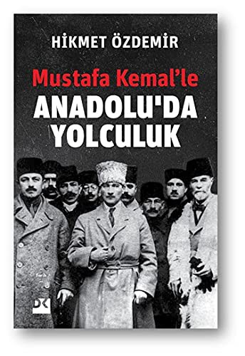 Mustafa Kemal’le Anadolu’da Yolculuk kitap kapağı