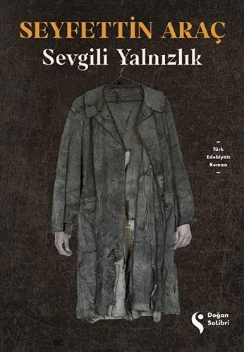 Sevgili Yalnızlık kitap kapağı