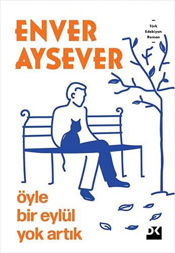 Öyle Bir Eylül Yok Artık kitap kapağı