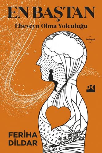 En Baştan Ebeveyn Olma Yolculuğu kitap kapağı