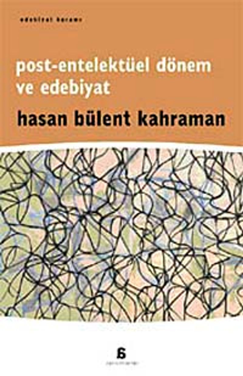 Post-Entelektüel Dönem ve Edebiyat kitap kapağı