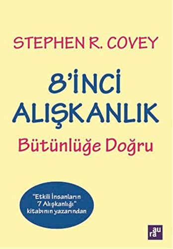 8'inci Alışkanlık & Bütünlüğe Doğru kitap kapağı