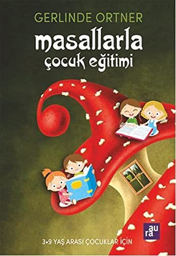 Masallarla Çocuk Eğitimi kitap kapağı