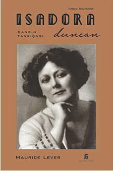 Isadora Duncan & Dansın Tanrıçası kitap kapağı