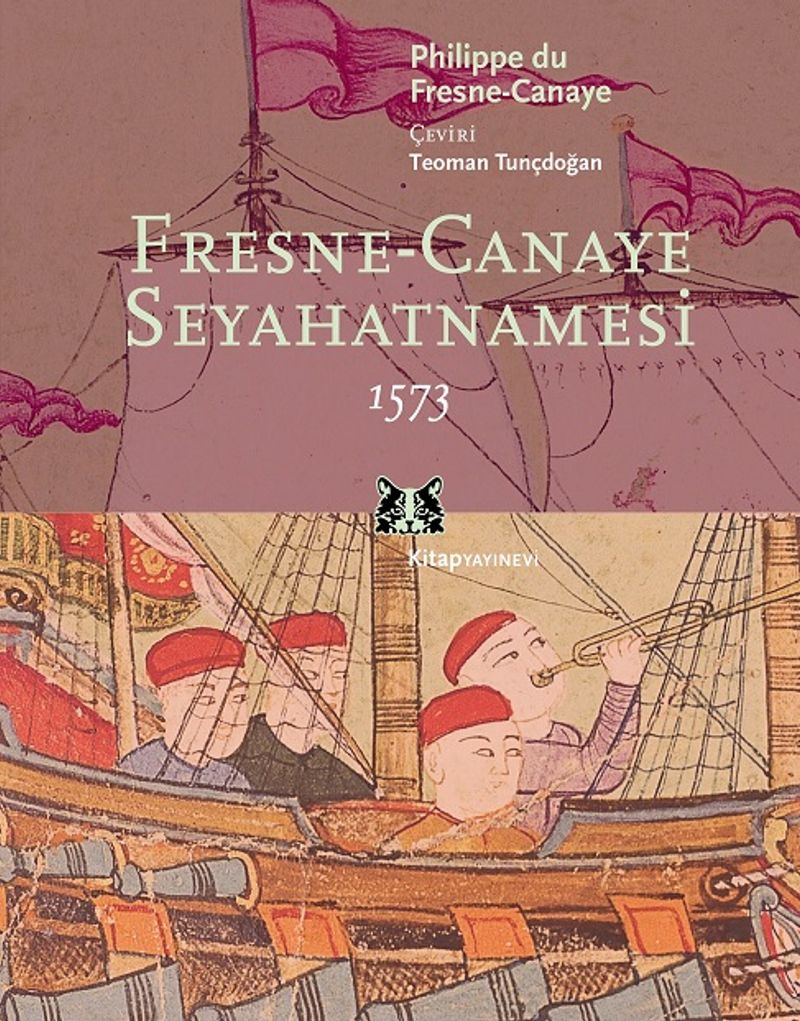 Fresne-Canaye Seyahatnamesi 1573 kitap kapağı