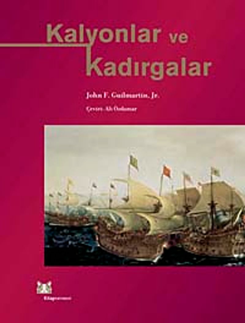 Kalyonlar ve Kadırgalar kitap kapağı