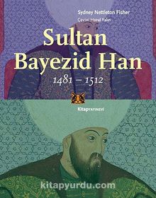 Sultan Bayezid Han (1481-1512) kitap kapağı