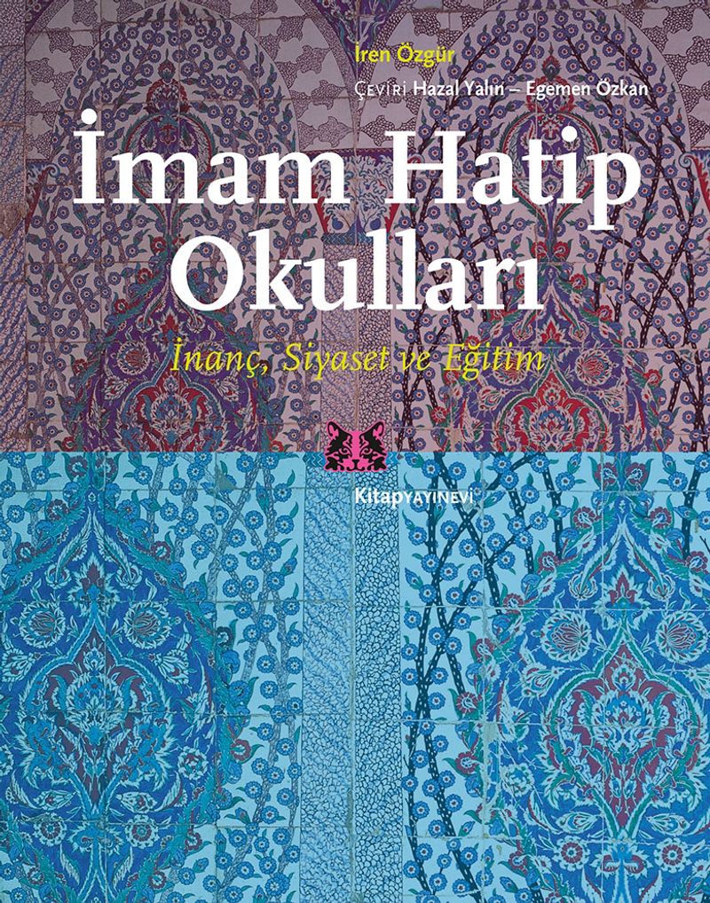 İmam Hatip Okulları İnanç, Siyaset ve Eğitim kitap kapağı