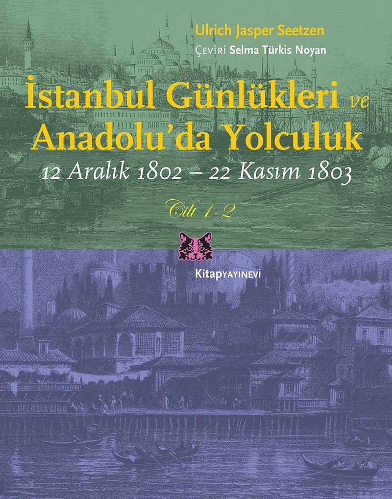 İstanbul Günlükleri ve Anadolu'da Yolculuk (2 Cilt Takım) 12 Aralık 1802-22 Kasım 1803 kitap kapağı