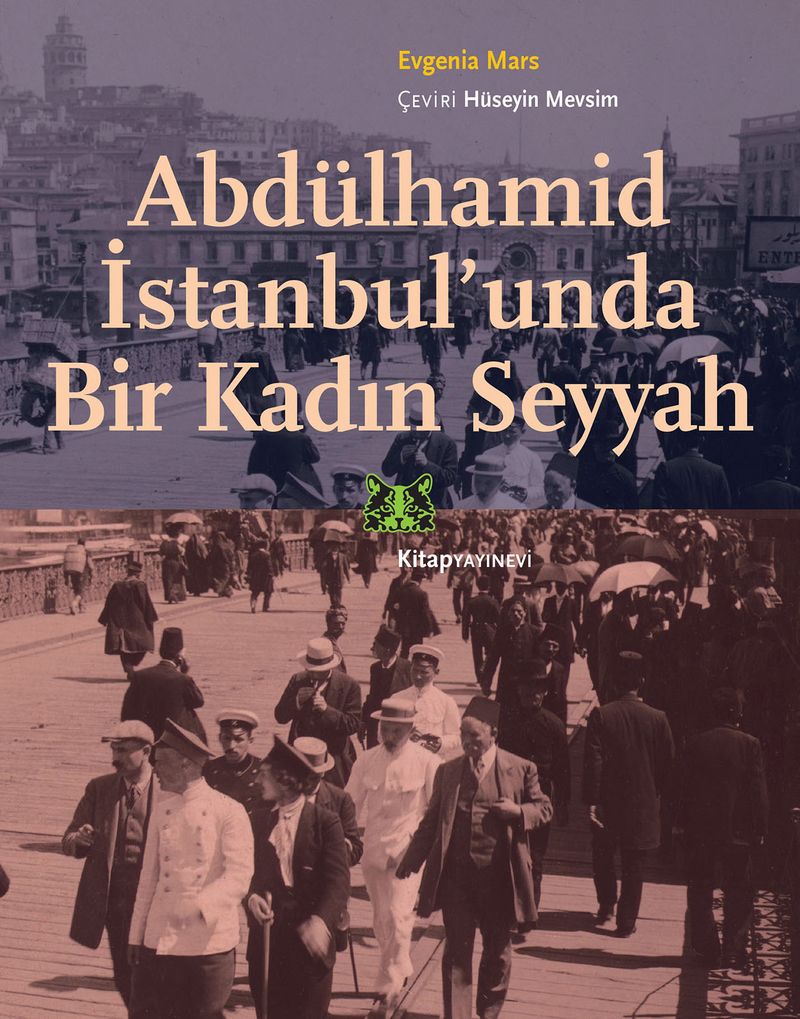 Abdülhamid İstanbul'unda Bir Kadın Seyyah kitap kapağı