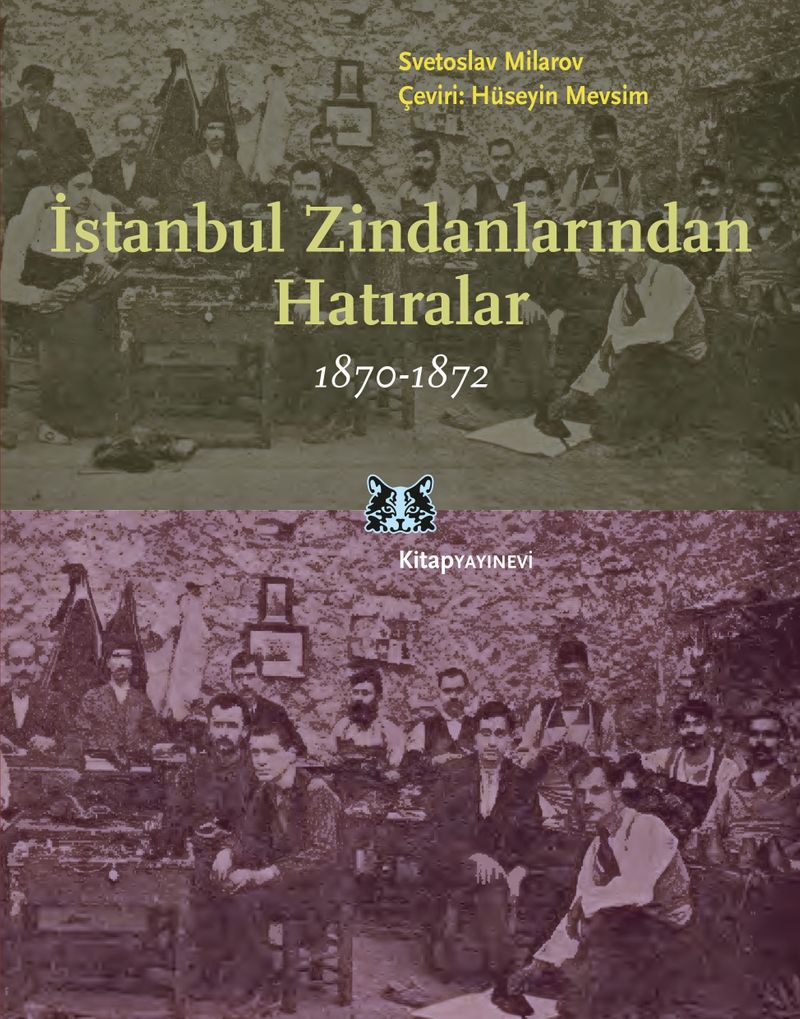 İstanbul Zindanlarından Hatıralar 1870-1872 kitap kapağı