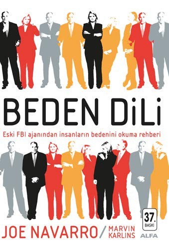 Beden Dili & Eski FBI Ajanından İnsanların Bedenini Okuma Rehberi kitap kapağı