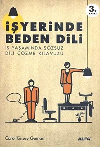 İşyerinde Beden Dili İş Yaşamında Sözsüz Dili Çözme Kılavuzu kitap kapağı