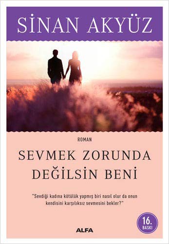 Sevmek Zorunda Değilsin Beni kitap kapağı