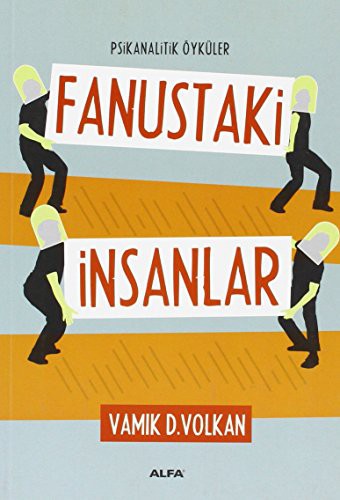 Fanustaki İnsanlar Psikanalitik Öyküler kitap kapağı