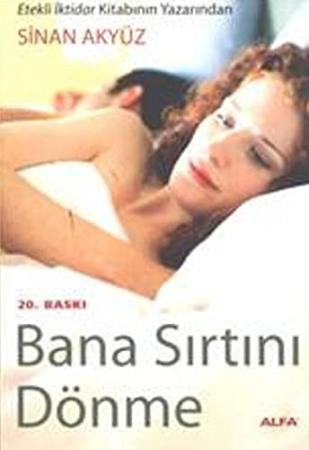 Bana Sırtını Dönme ( Cep Boy) kitap kapağı