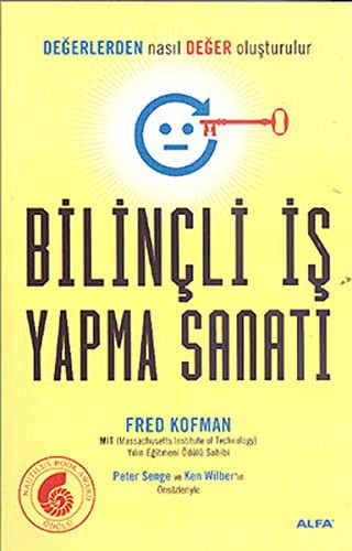 Bilinçli İş Yapma Sanatı kitap kapağı