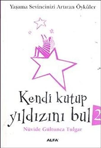 Kendi Kutup Yıldızını Bul 2 kitap kapağı