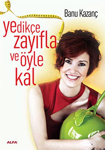 Yedikçe Zayıfla ve Öyle Kal kitap kapağı