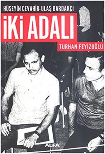 İki Adalı: Hüseyin Cevahir - Ulaş Bardakçı kitap kapağı