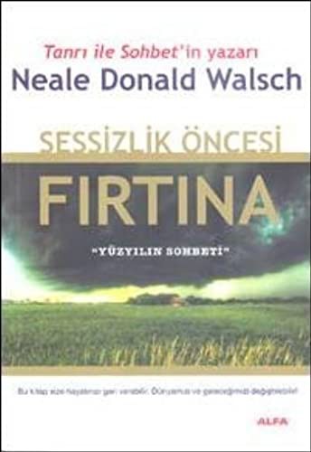Sessizlik Öncesi Fırtına / Yüzyılın Sohbeti kitap kapağı