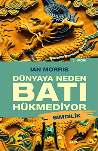 Dünyaya Neden Batı Hükmediyor (Şimdilik) kitap kapağı
