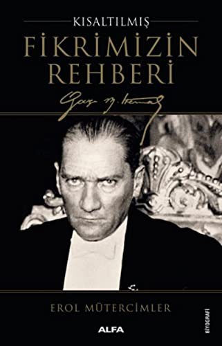Gençler İçin Fikrimizin Rehberi Gazi Mustafa Kemal kitap kapağı