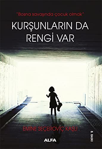 Kurşunların da Rengi Var kitap kapağı