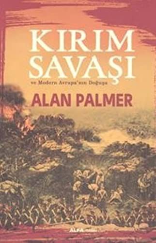 Kırım Savaşı ve Modern Avrupa'nın Doğuşu kitap kapağı