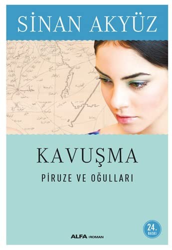 Kavuşma & Piruze ve Oğulları kitap kapağı