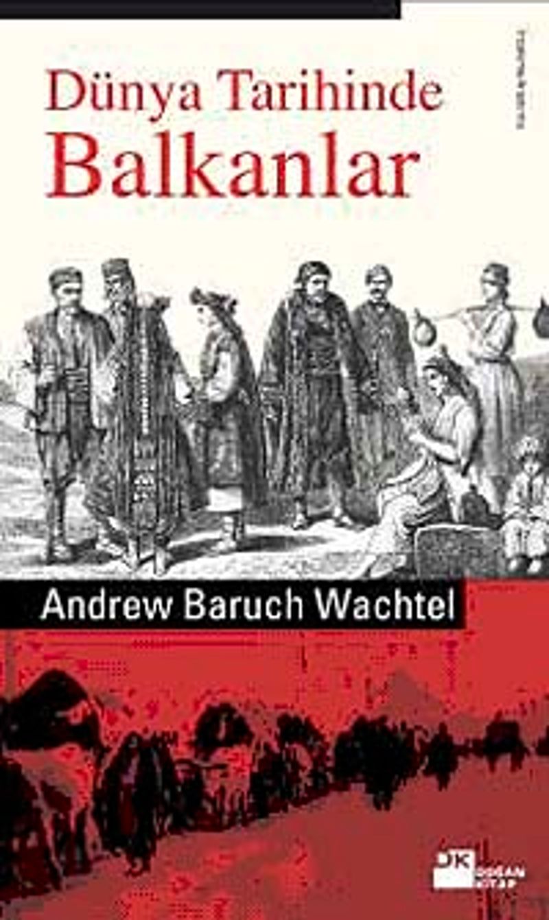 Dünya Tarihinde Balkanlar kitap kapağı