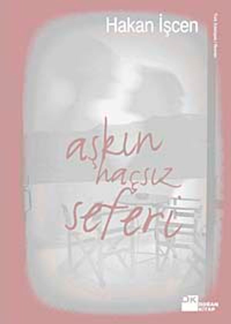 Aşkın Haçsız Seferi kitap kapağı