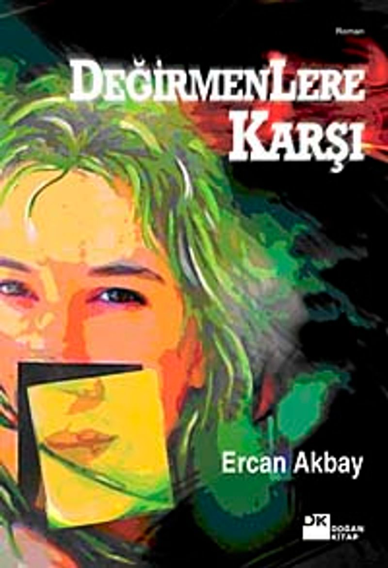 Değirmenlere Karşı kitap kapağı