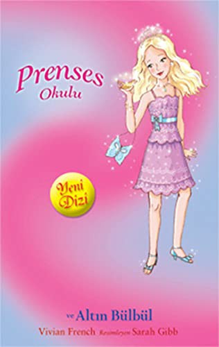Altın Bülbül / Prenses Okulu 22 kitap kapağı