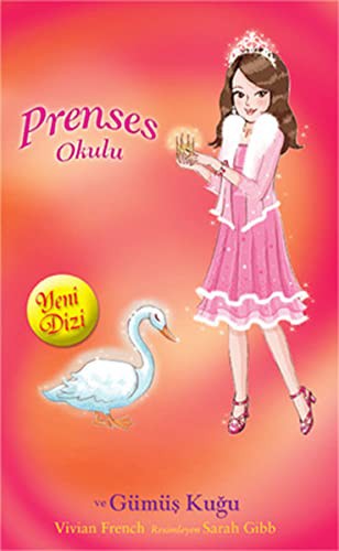 Gümüş Kuğu / Prenses Okulu 24 kitap kapağı