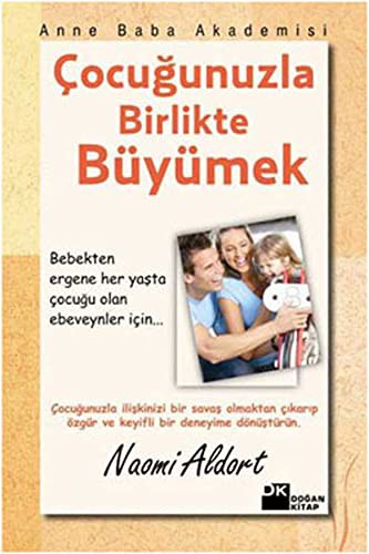 Çocuğunuzla Birlikte Büyümek kitap kapağı