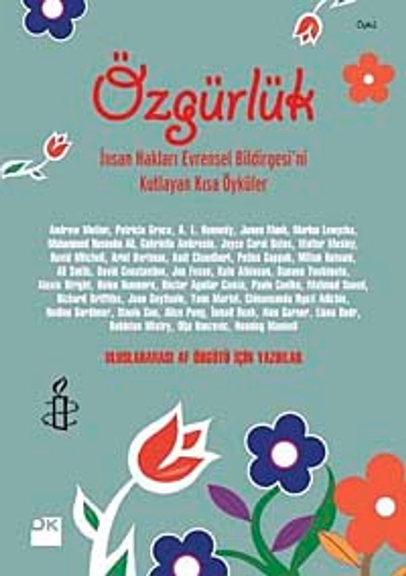 Özgürlük İnsan Hakları ve Evrensel Bildirgesi'ni Kutlayan Kısa Öyküler kitap kapağı