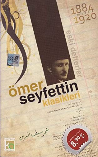 Ömer Seyfettin Klasikleri 1884-1920 kitap kapağı