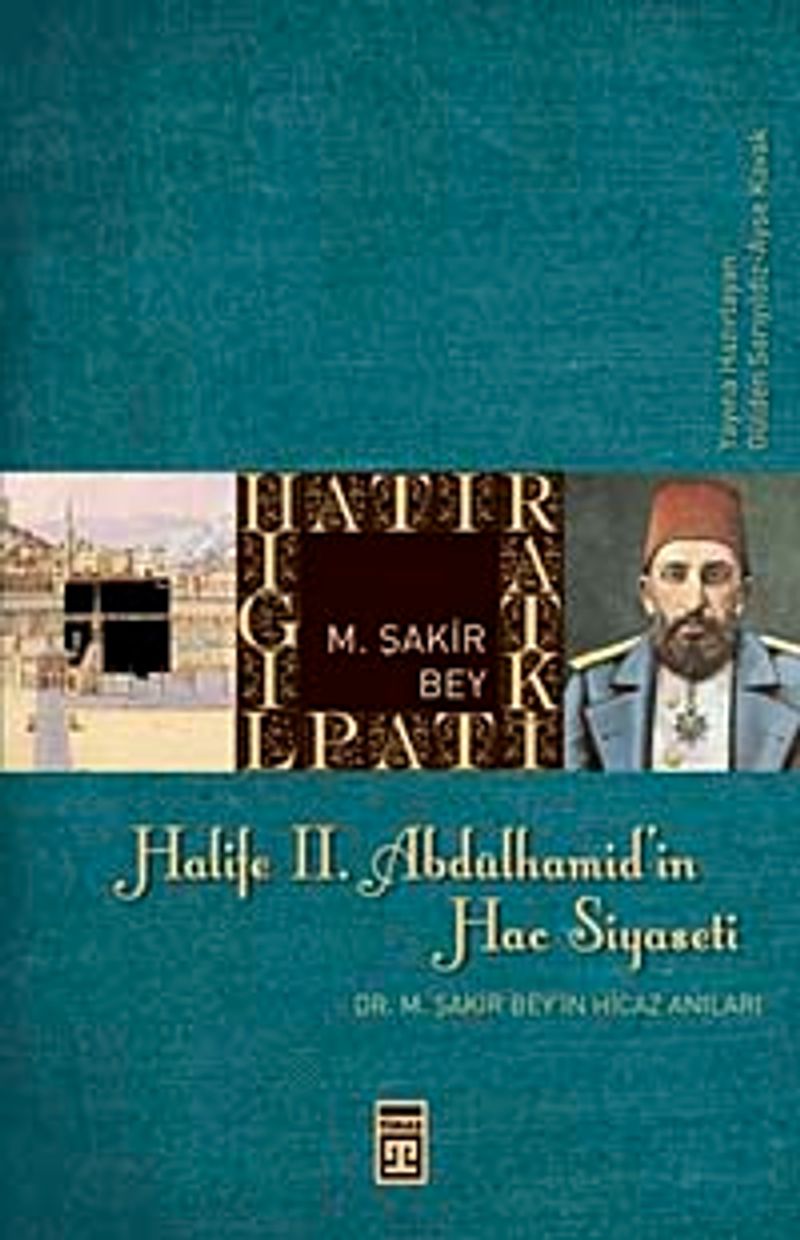 Halife II. Abdülhamid'in Hac Siyaseti kitap kapağı