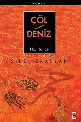 Çöl / Deniz Hz. Hatice kitap kapağı