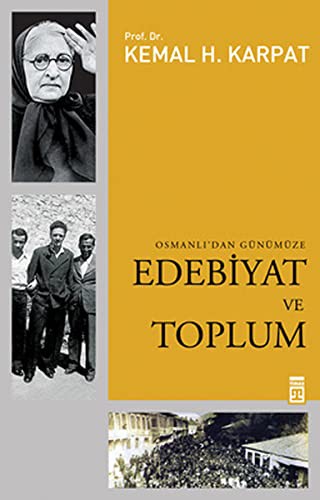 Edebiyat ve Toplum Osmanlı'dan Günümüze kitap kapağı