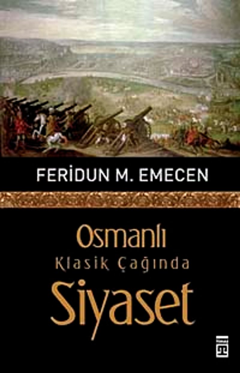 Osmanlı Klasik Çağında Siyaset kitap kapağı