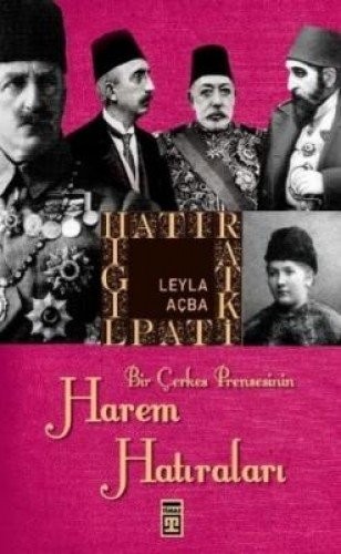 Harem Hatıraları (Bir Çerkez Prensesinin) kitap kapağı
