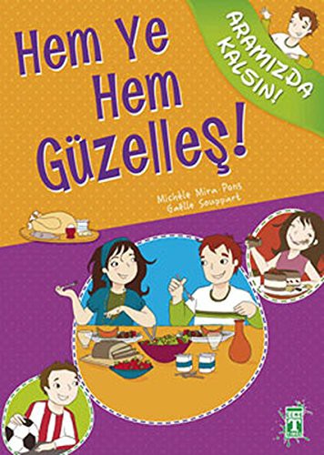 Hem Ye Hem Güzelleş! / Aramızda Kalsın kitap kapağı