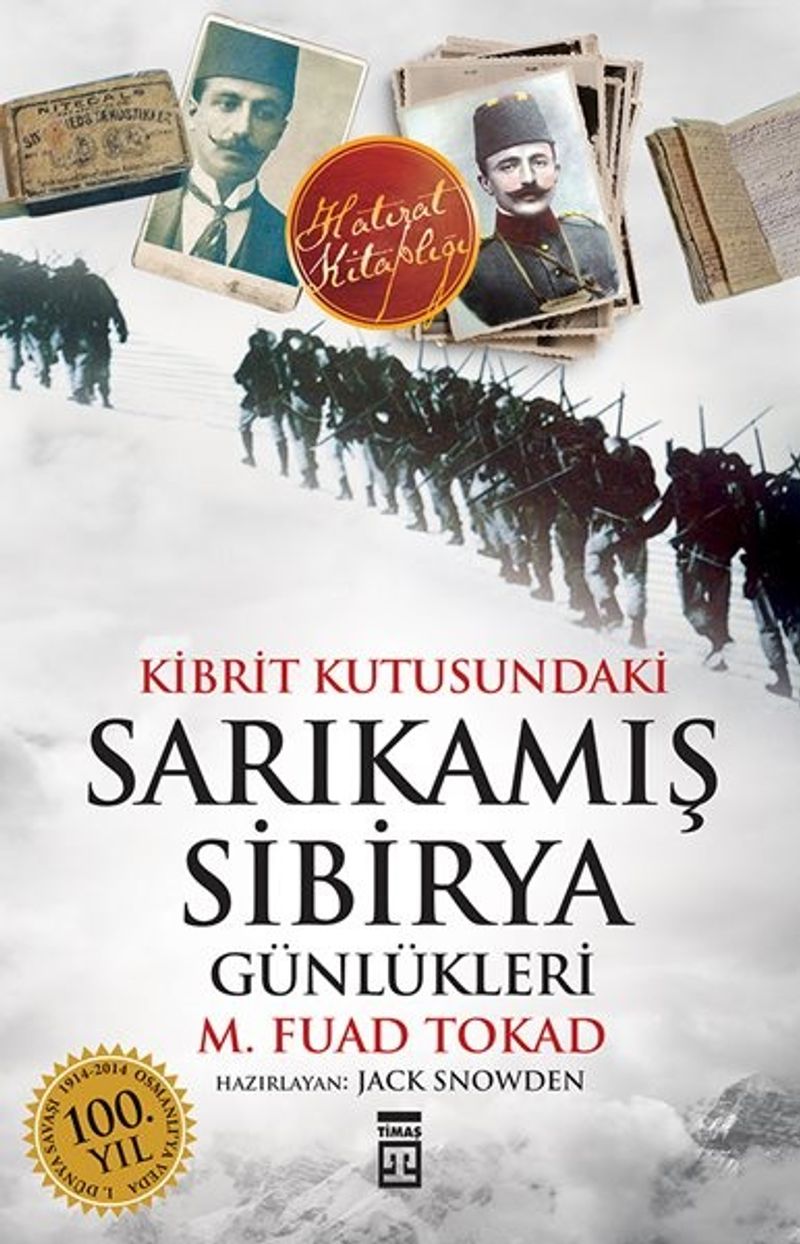 Kibrit Kutusundaki Sarıkamış - Sibirya Günlükleri kitap kapağı