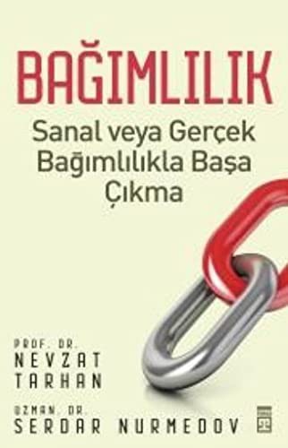 Bağımlılık & Sanal veya Gerçek kitap kapağı