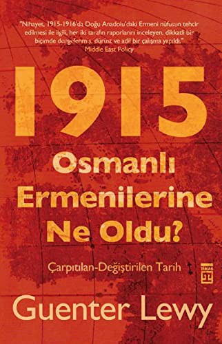 1915 Osmanlı Ermenilerine Ne Oldu? & Çarpıtılan-Değiştirilen  Tarih kitap kapağı