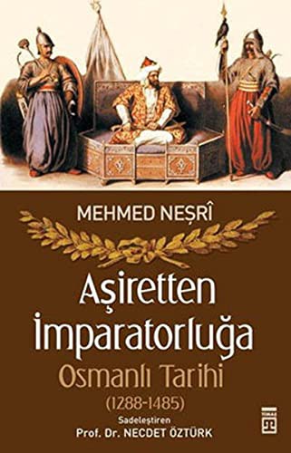 Aşiretten İmparatorluğa Osmanlı Tarihi (1288-1485) kitap kapağı